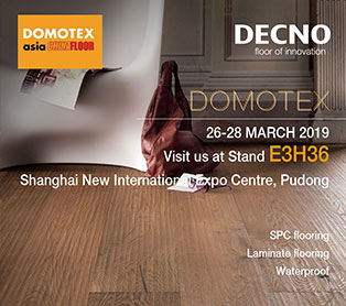 DOMOTEX Asia 2019 --DECNO Innovative Products